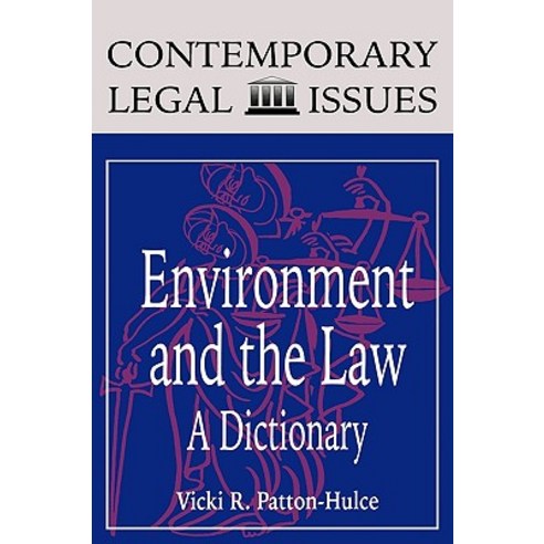Environment and the Law Hardcover, ABC-CLIO