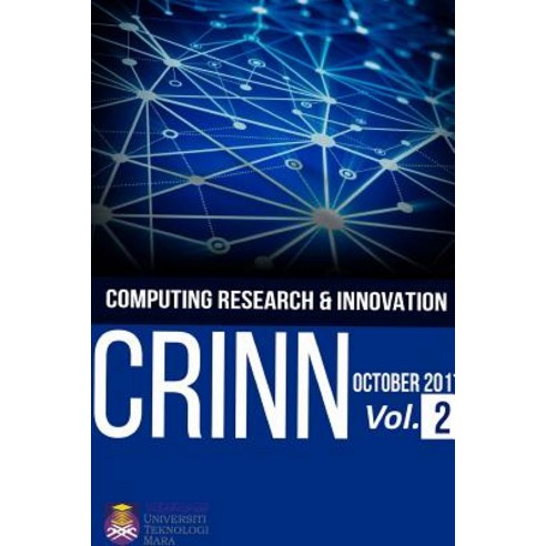 Computing Research & Innovation (Crinn) Vol 2 October 2017 Paperback, Lulu.com