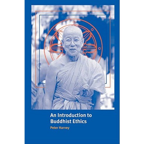 An Introduction to Buddhist Ethics: Foundations Values and Issues Hardcover, Cambridge University Press