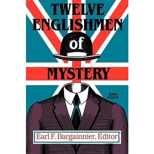 Twelve Englishmen of Mystery Paperback, Popular Press