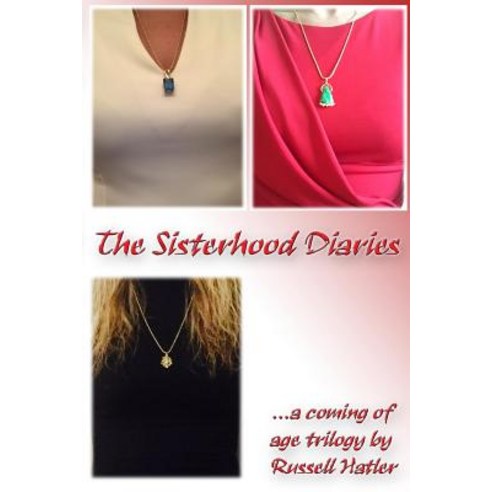 The Sisterhood Diaries Paperback, Lulu.com