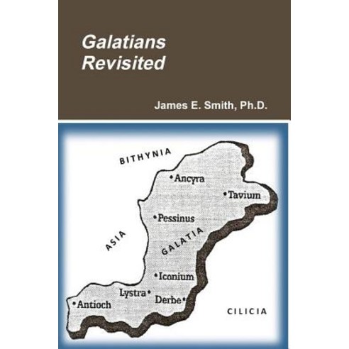 Galatians Revisited Paperback, Lulu.com