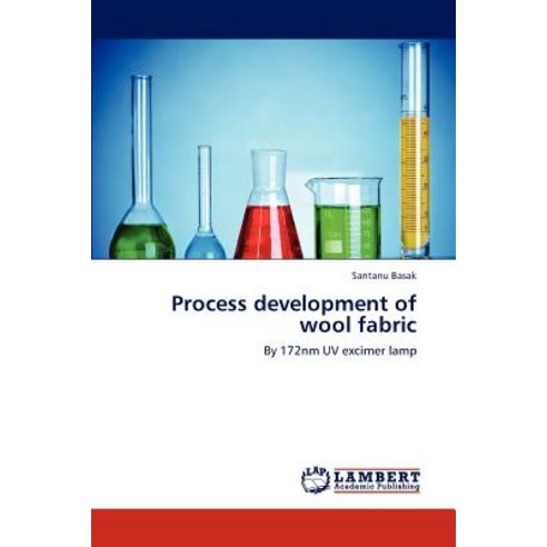 Process Development of Wool Fabric Paperback, LAP Lambert Academic Publishing