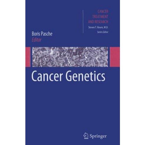 Cancer Genetics Paperback, Springer