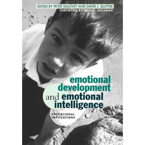 Emotional Development and Emotional Intelligence: Educational Implications Hardcover, Basic Books