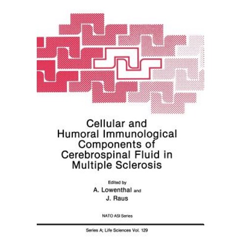 Cellular and Humoral Immunological Components of Cerebrospinal Fluid in Multiple Sclerosis Paperback, Springer