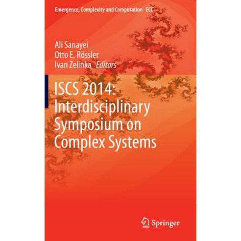 Iscs 2014: Interdisciplinary Symposium on Complex Systems Hardcover, Springer