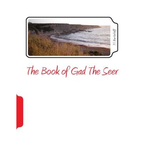 The Book of Gad the Seer: Korean Translation Paperback, Createspace Independent Publishing Platform
