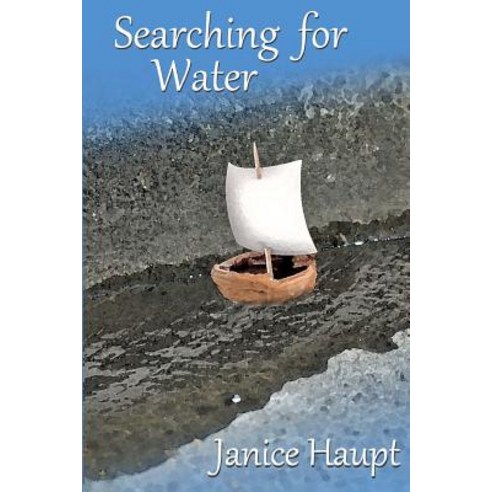 Searching for Water Paperback, Createspace Independent Publishing Platform