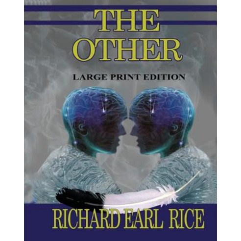The Other - Large Print Edition Paperback, Createspace Independent Publishing Platform