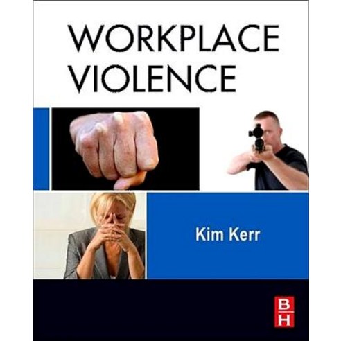 Workplace Violence: Planning for Prevention and Response Paperback, Butterworth-Heinemann