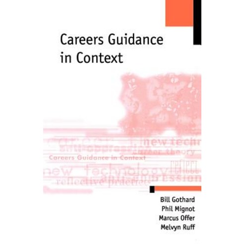 Careers Guidance in Context Paperback, Sage Publications Ltd
