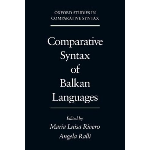 Comparative Syntax of the Balkan Languages Paperback, Oxford University Press, USA