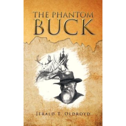 The Phantom Buck Paperback, iUniverse
