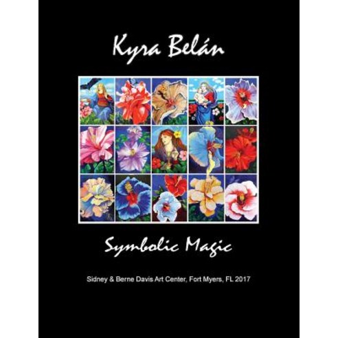 Kyra Belan: Symbolic Magic Paperback, Createspace Independent Publishing Platform