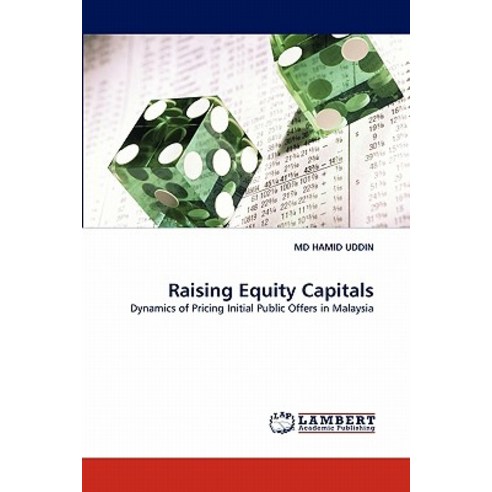Raising Equity Capitals Paperback, LAP Lambert Academic Publishing