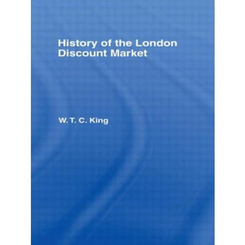 History of the London Discount Market Hardcover, Routledge