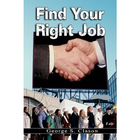 Find Your Right Job Hardcover, www.bnpublishing.com