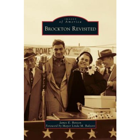 Brockton Revisited Hardcover, Arcadia Publishing Library Editions
