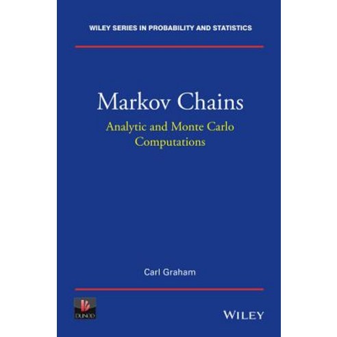 Markov Chains: Analytic and Monte Carlo Computations Hardcover, Wiley