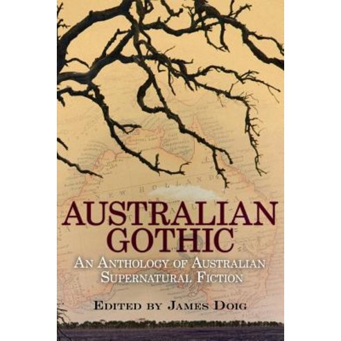 Australian Gothic: An Anthology of Australian Supernatural Fiction Paperback, Borgo Press