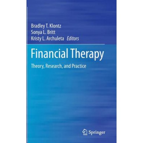 Financial Therapy: Theory Research and Practice Hardcover, Springer