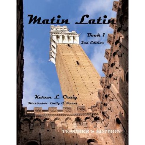 Matin Latin Book 1 2nd Ed Teacher Paperback, Xulon Press