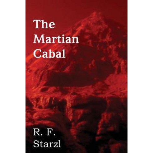 The Martian Cabal Paperback, Spastic Cat Press