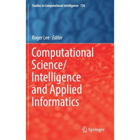 Computational Science/Intelligence and Applied Informatics Hardcover, Springer