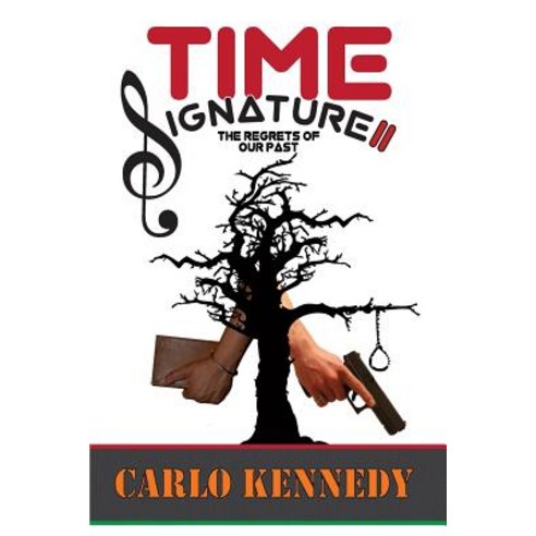 Time Signature II: The Regrets of Our Past Paperback, 220 Publishing