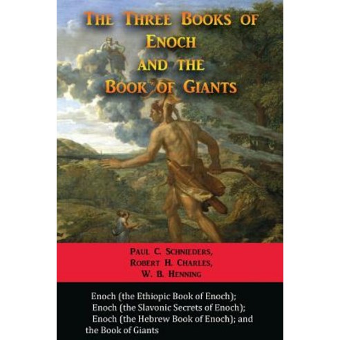 The Three Books of Enoch and the Book of Giants Paperback, Iap - Information Age Pub. Inc.
