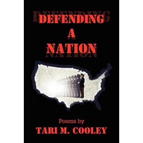 Defending a Nation Paperback, Authorhouse