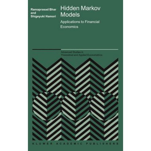 Hidden Markov Models: Applications to Financial Economics Hardcover, Springer