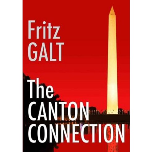 The Canton Connection: A Jake Maguire Mystery Paperback, Lulu.com