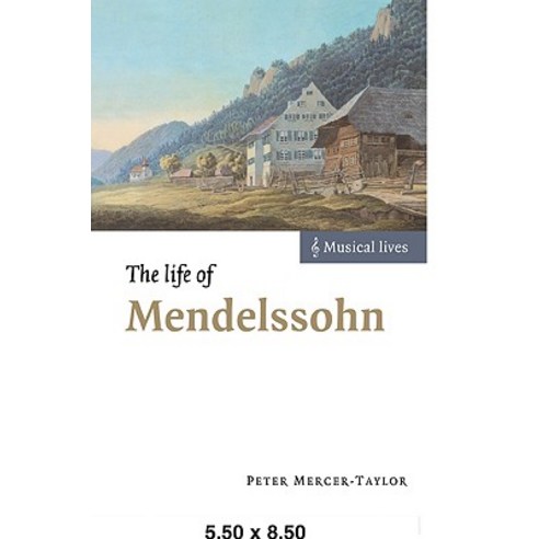 The Life of Mendelssohn Paperback, Cambridge University Press