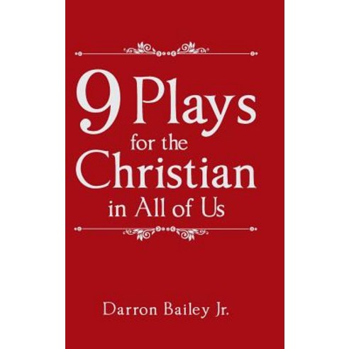 9 Plays for the Christian in All of Us Hardcover, WestBow Press