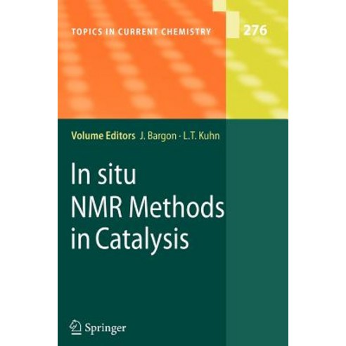 In Situ NMR Methods in Catalysis Paperback, Springer