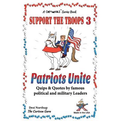 Support the Troops 3: Patriot''s Unite in Black + White Paperback, Createspace Independent Publishing Platform