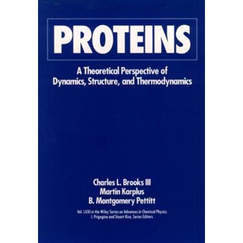 Proteins: A Theoretical Perspective of Dynamics Structure and Thermodynamics Paperback, Wiley-Interscience