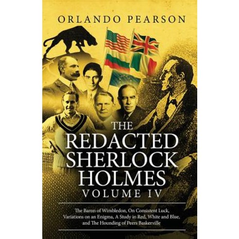 The Redacted Sherlock Holmes (Volume IV) Paperback, MX Publishing
