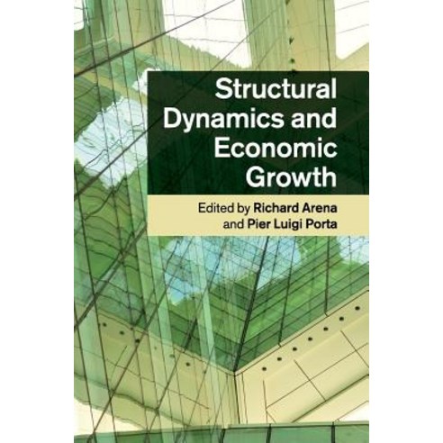 Structural Dynamics and Economic Growth, Cambridge University Press