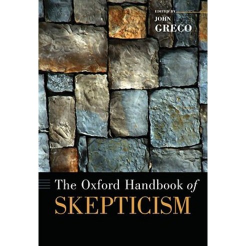 The Oxford Handbook of Skepticism Hardcover, Oxford University Press, USA