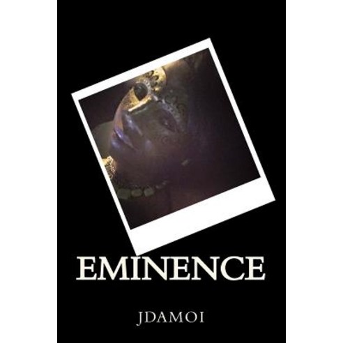 Eminence Paperback, Createspace Independent Publishing Platform
