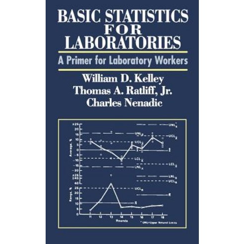 Basic Statistics for Laboratories: A Primer for Laboratory Workers Hardcover, Wiley