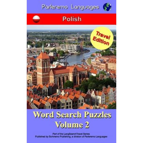 Parleremo Languages Word Search Puzzles Travel Edition Polish - Volume 2 Paperback, Createspace Independent Publishing Platform