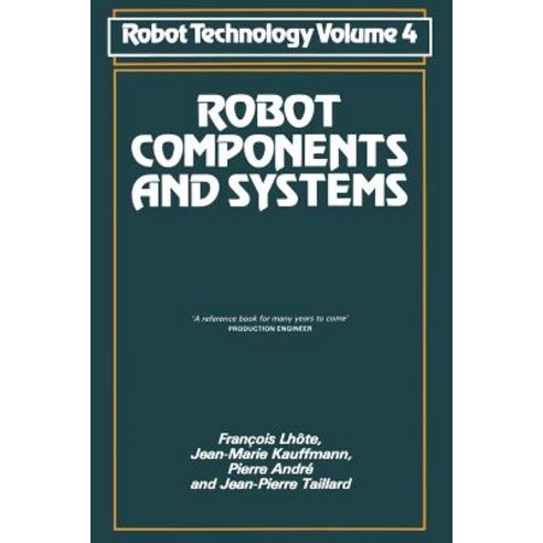 Robot Components and Systems Paperback, Springer