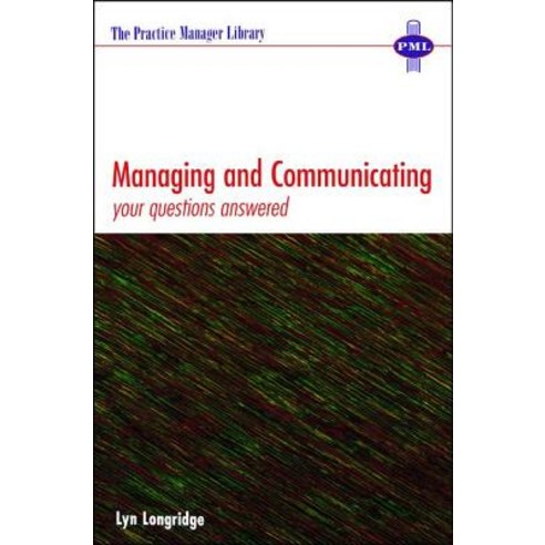 Managing and Communicating: Your Questions Answered Paperback, Taylor & Francis Us
