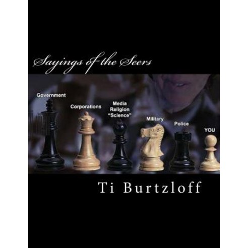 Sayings of the Seers Paperback, Createspace Independent Publishing Platform