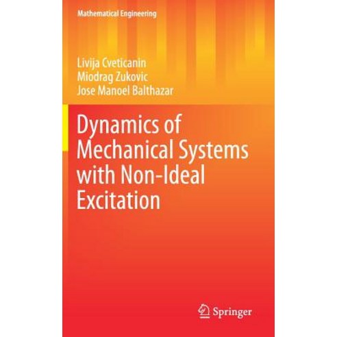 Dynamics of Mechanical Systems with Non-Ideal Excitation Hardcover, Springer
