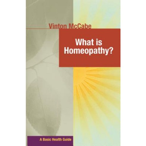 What Is Homeopathy? Hardcover, Basic Health Publications